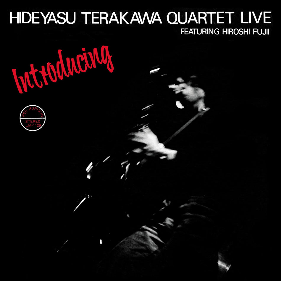 Introducing Hideyasu Terakawa Quartet Live Featuring Hiroshi Fujii - Front Cover
