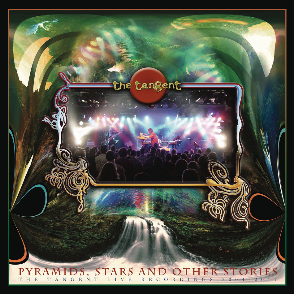 Pyramids, Stars & Other Stories: The Tangent Live Recordings 2004-2017 - Front Cover