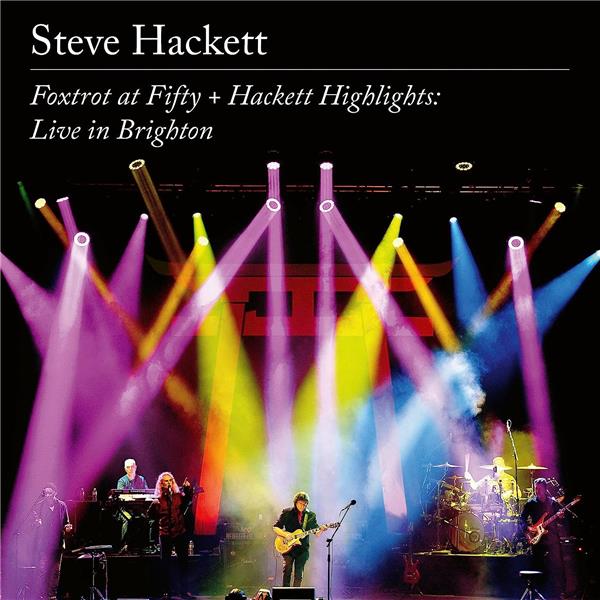 Foxtrot at Fifty + Hackett Highlights: Live in Brighton - Front Cover