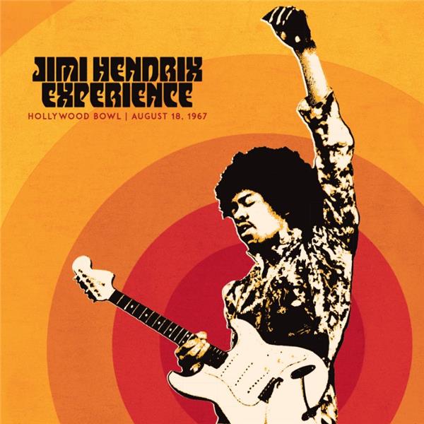 Jimi Hendrix Experience: Live At The Hollywood Bowl: August 18, 1967 - Front Cover