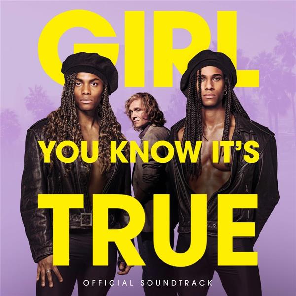 Girl, You Know It's True - Front Cover