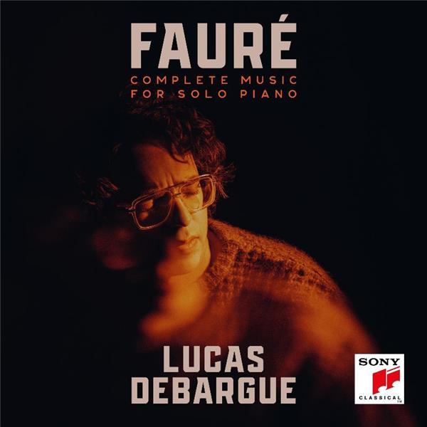 Fauré: Complete Music for Solo Piano - Front Cover