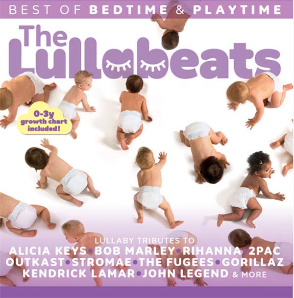The Lullabeats Best of Bedtime & Playtime - La berceuse pour endormir bébé ! - Front Cover