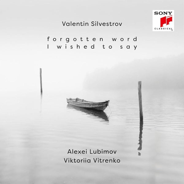 Valentin Silvestrov: Forgotten Word I Wished To Say - Front Cover