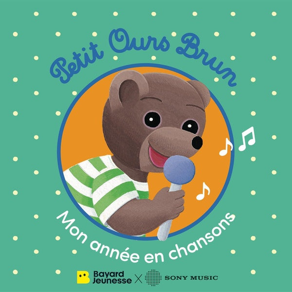 Petit Ours Brun, mon année en chansons - Front Cover