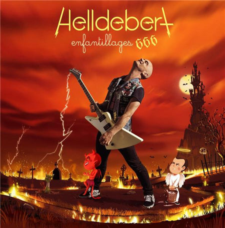 Helldebert - Enfantillages 666 Édition Collector - Front Cover