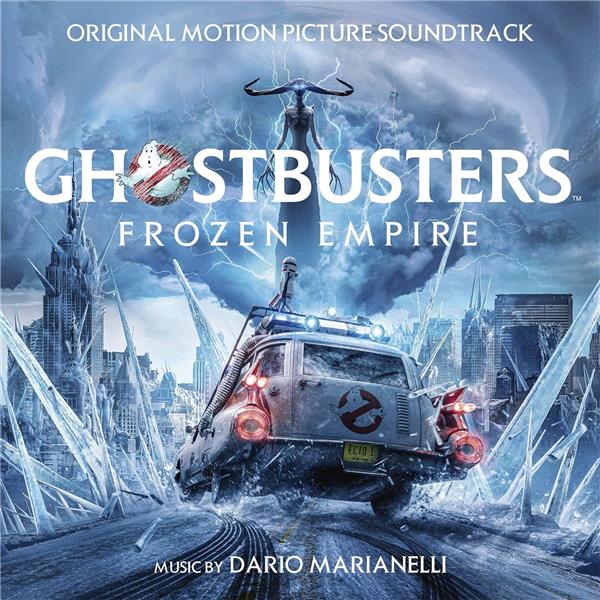 Ghostbusters: Frozen Empire (Original Motion Picture Soundtrack) - Front Cover