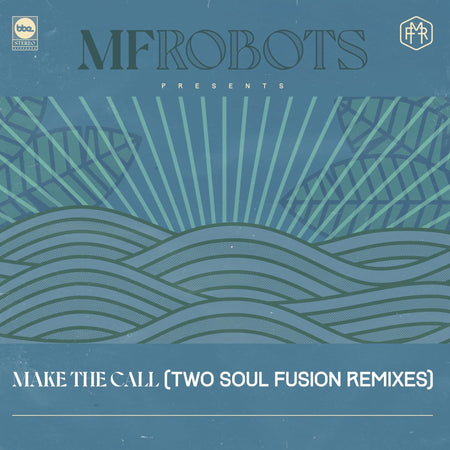 Make The Call - Two Soul Fusion Remixes - Front Cover