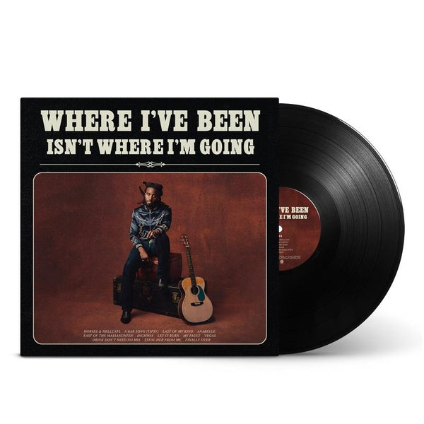 Where I've Been Isn't Where I'm Going - Front Cover