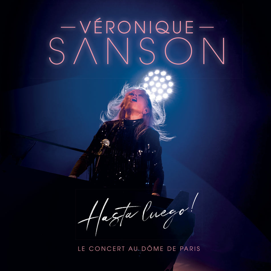 Hasta Luego ! Le concert au Dôme de Paris - Front Cover