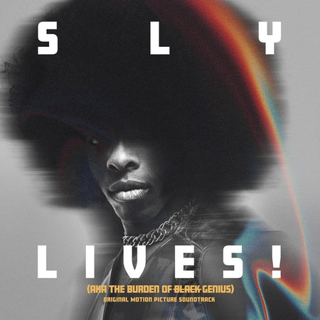 SLY LIVES! (aka The Burden of Black Genius) Original Motion Picture Soundtrack - Front Cover