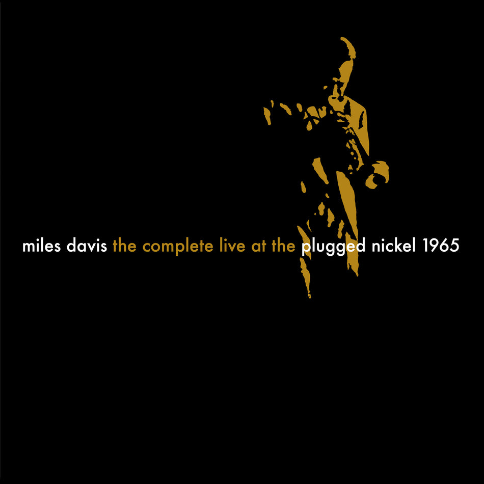 The Complete Plugged Nickel Live 1965 - Front Cover