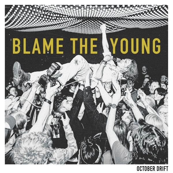 Blame The Young - Front Cover