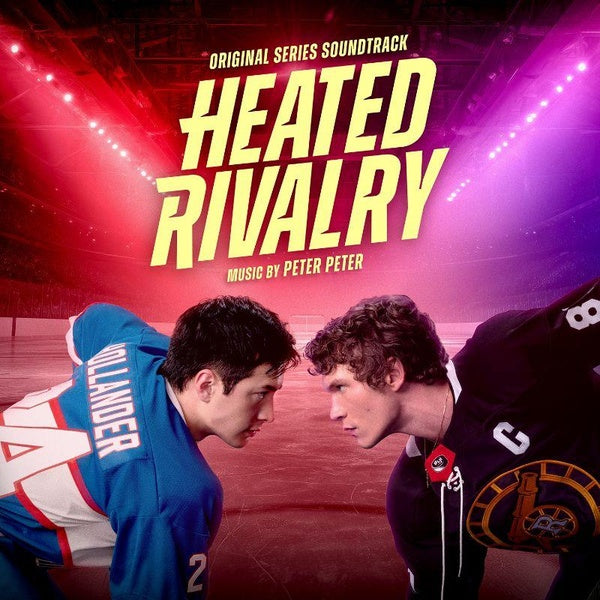 Heated Rivalry (Original Series Soundtrack) - Front Cover
