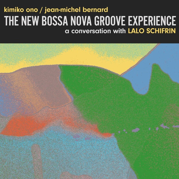 The New Bossa Nova Groove Experience - Front Cover