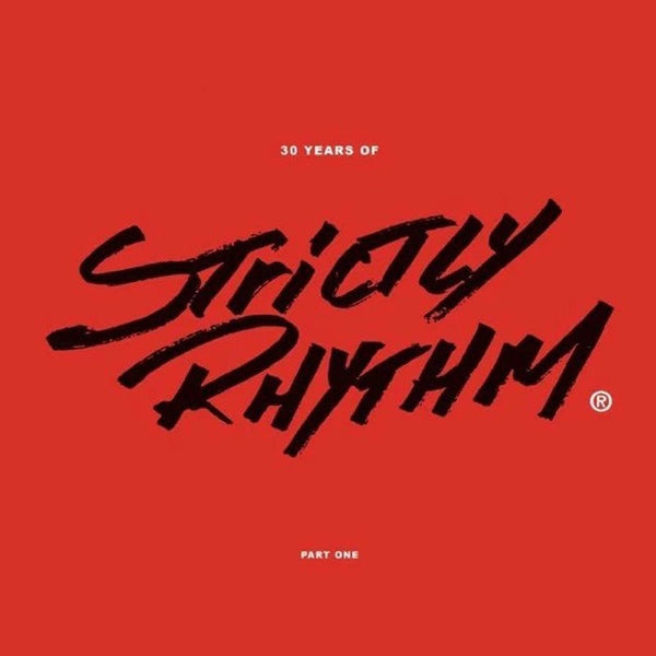 30 Years Of Strictly Rhythm - Part One - Front Cover