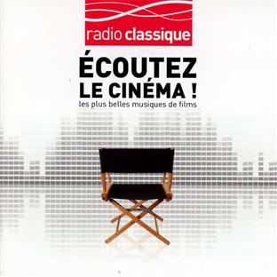 écoutez le cinéma - Front Cover