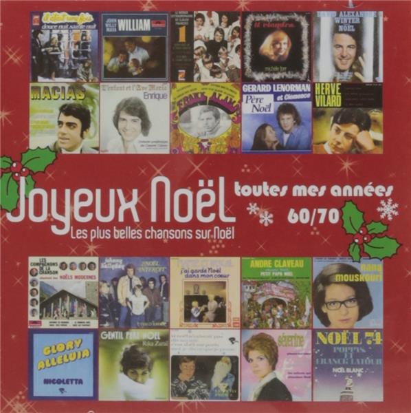 Joyeux Noël : Toutes Mes Années 60/70 - Front Cover