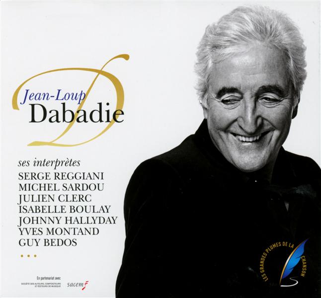 Jean-Loup Dabadie & ses interprêtes - Front Cover