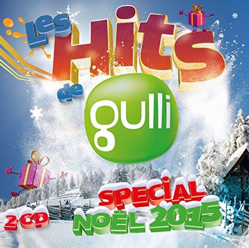 Les hits de Gulli special noel 2015 - Front Cover