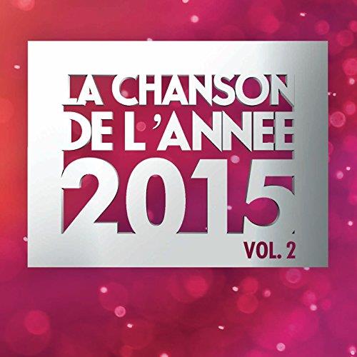 La chanson de l'année 2015 /vol.2 - Front Cover