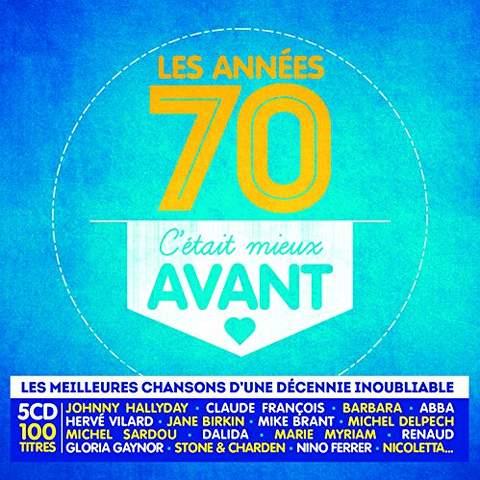 C'était mieux avant - Les années 70 - Front Cover