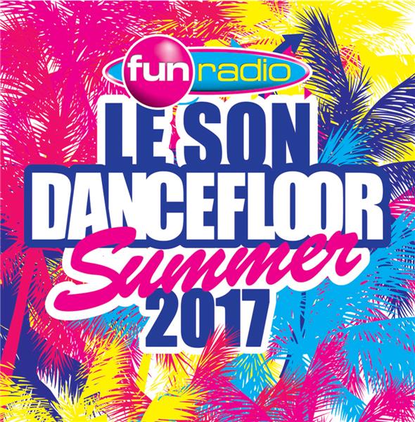 Le son dancefloor summer 2017 - Front Cover