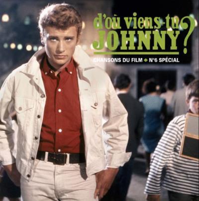 D’où viens-tu Johnny ? - Front Cover