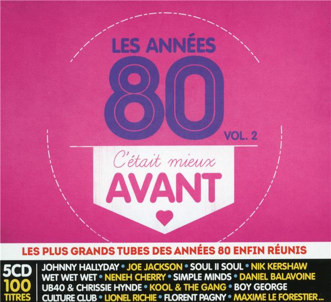 C'était mieux avant : les années 80 /vol.2 - Front Cover