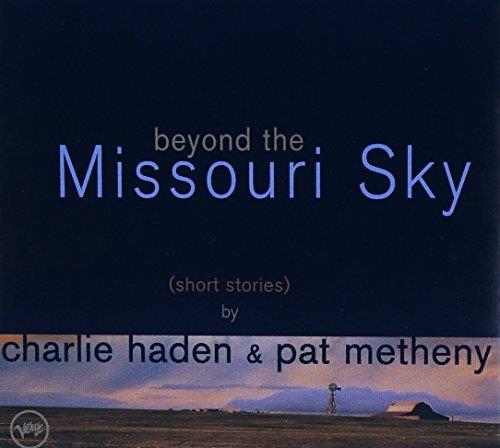 Beyond The Missouri Sky - Front Cover