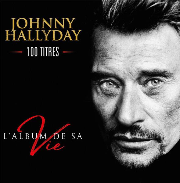 L'album de sa vie 100 titres - Front Cover