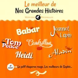 Le meilleur de nos grandes histoires - Front Cover