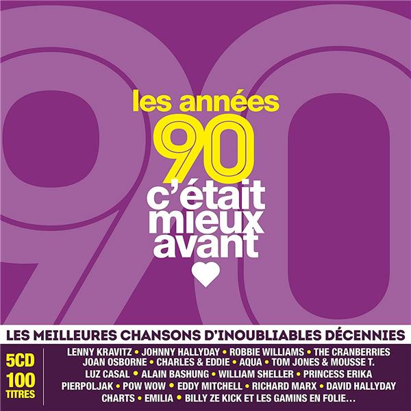 C'était mieux avant - années 90 - Front Cover
