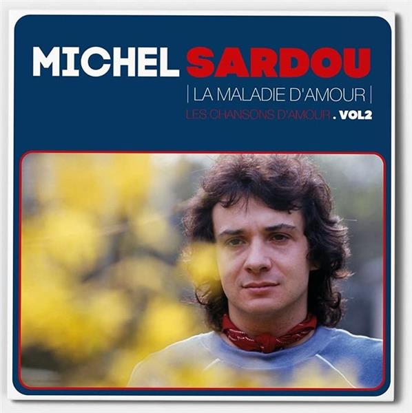 La maladie d'amour - Les chansons d'amour vol 2 - Front Cover