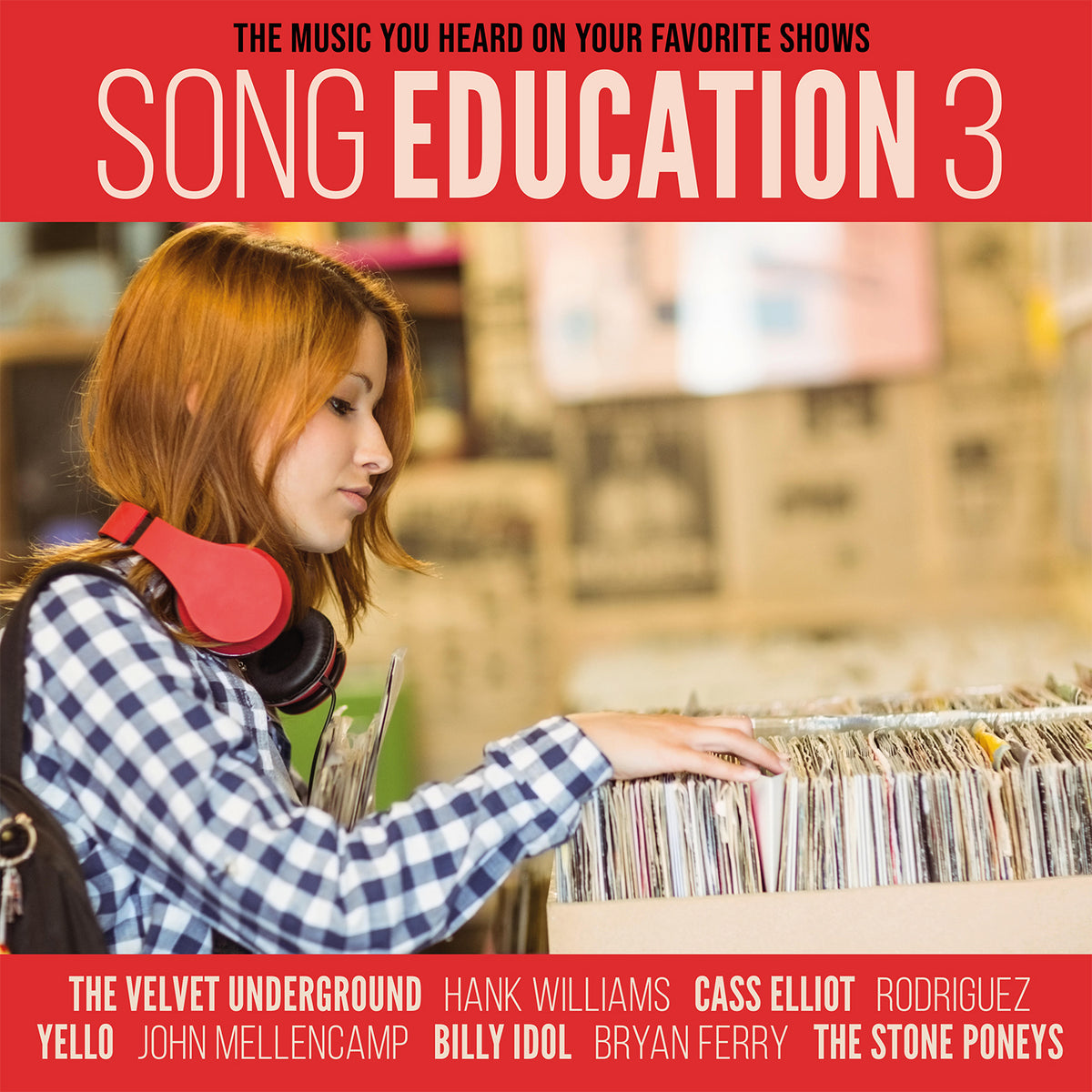 SONG EDUCATION 3/THE MUSIC YOU HEARD ON YOUR FAVORITE SHOWS/VINYLE BLANC AUDIOPHILE 180GR - Front Cover