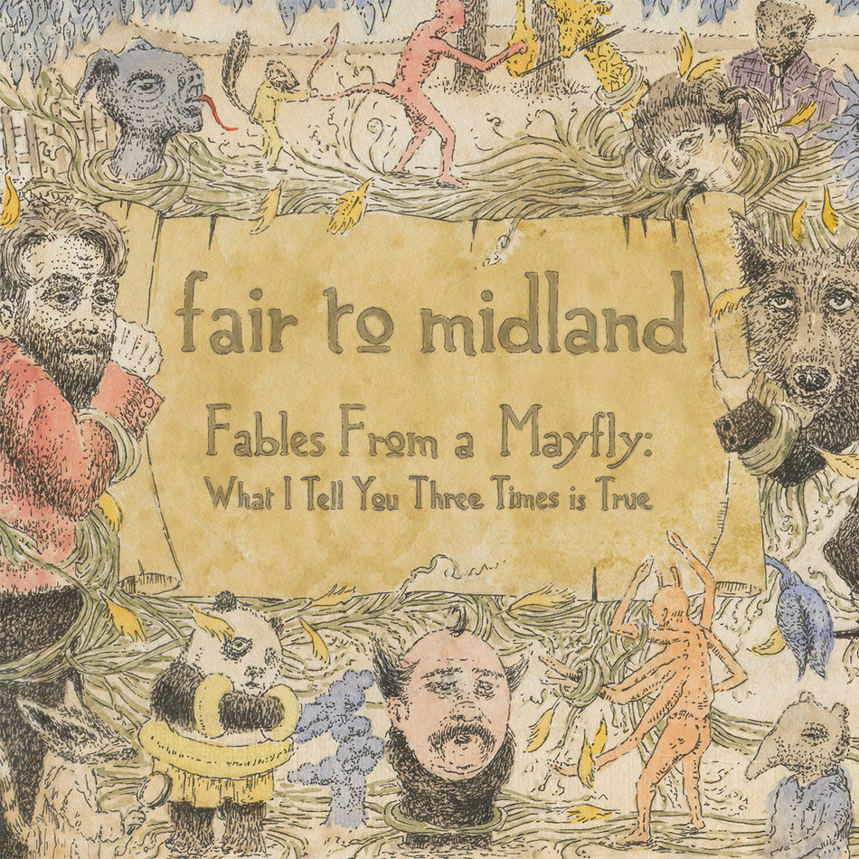 FABLES FROM A MAYFLY WHAT I TELL YOU 3 TIMES IS TRUE/VINYLE NOIR AUDIOPHILE 180GR/15EME ANNIVERSAIRE - Front Cover