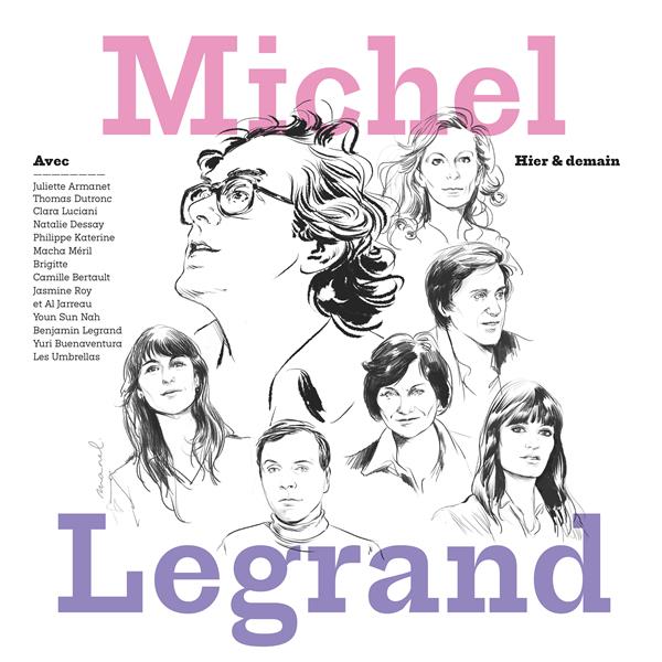 Michel Legrand : Hier & demain - Front Cover