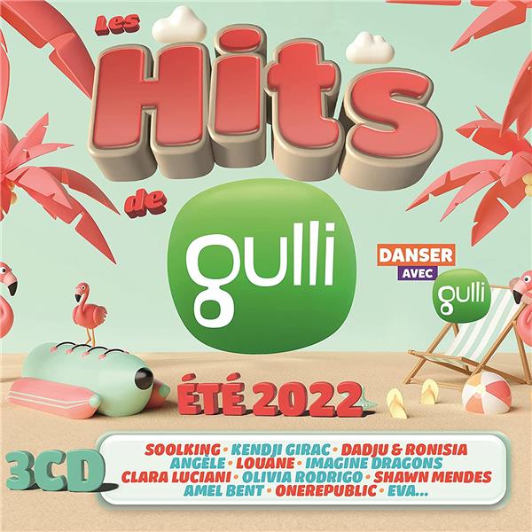 Les Hits de Gulli Spécial Été 2022 - Front Cover