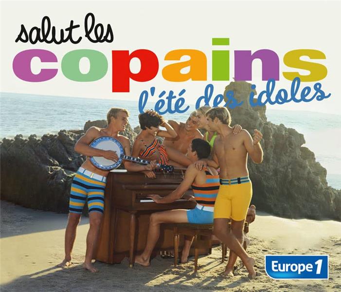 Salut les copains, l'été des idoles - Front Cover