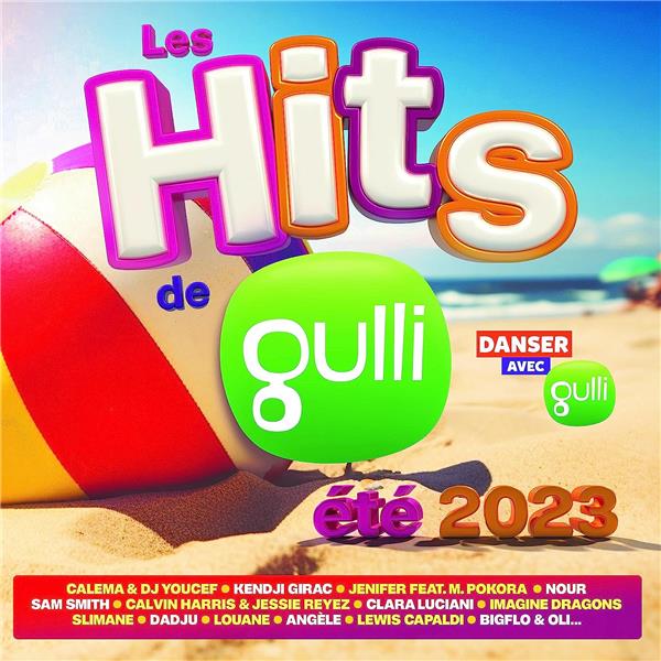 Les Hits de Gulli Spécial été 2023 - Front Cover