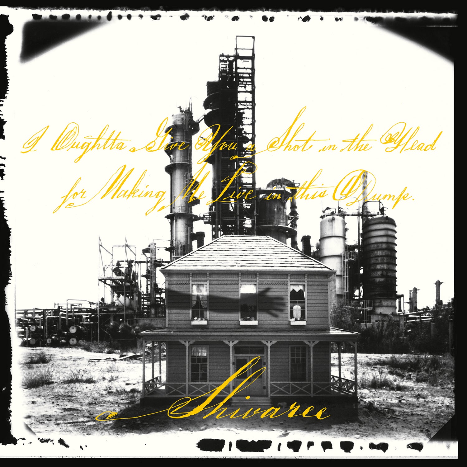 I OUGHTTA GIVE YOU A SHOT IN THE HEAD - Front Cover