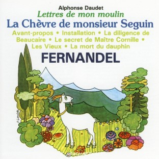 Lettres de mon moulin /vol.1 - la chèvre de monsieur Seguin - Front Cover