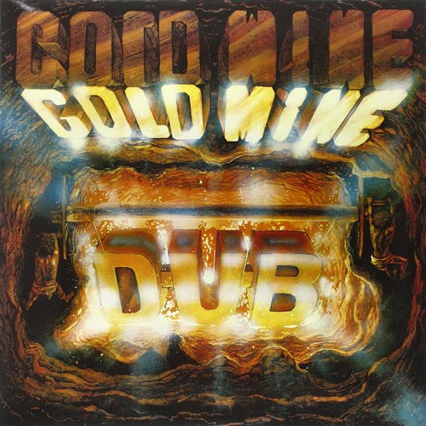 Goldmine Dub - Front Cover