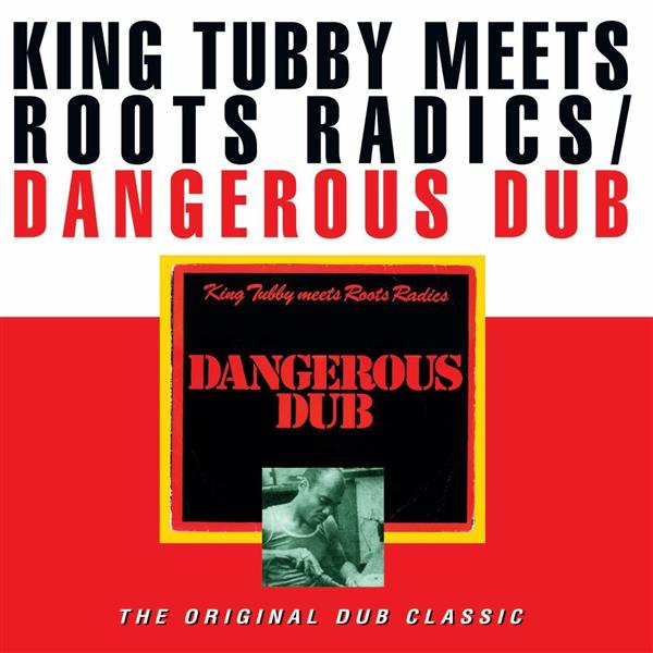 DANGEROUS DUB (THE ORIGINAL DUB CLASSIC) - Front Cover