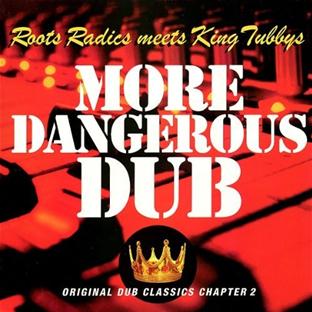 More Dangerous Dub - Front Cover