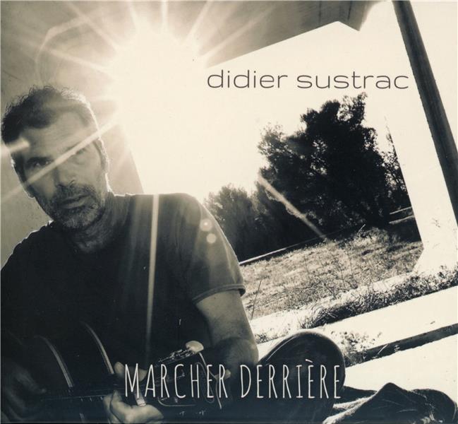Marcher derrière Best Of - Front Cover