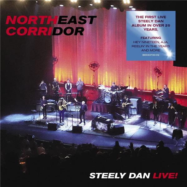 Northeast Corridor: Steely Dan Live! - Front Cover