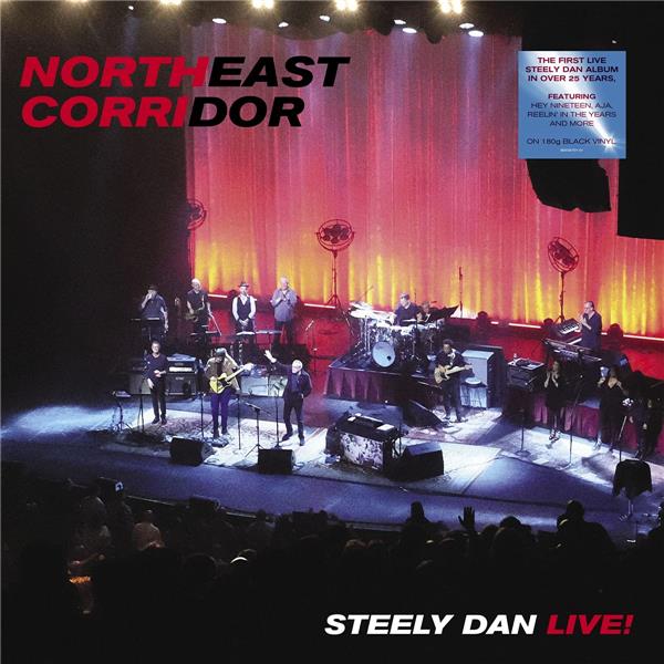 NORTHEAST CORRIDOR: STEELY DAN LIVE - Front Cover