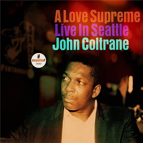 A Love Supreme : Live in Seattle - Front Cover