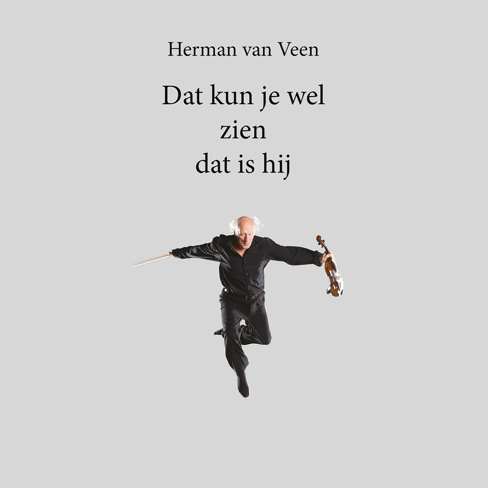 DAT KUN JE WEL ZIEN DAT IS HIJ/VINYLE COULEUR ARGENT AUDIOPHILE 180GR - Front Cover